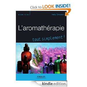 aromathérapie (Tout simplement) (French Edition) Nelly Grosjean 