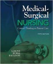 Medical Surgical Nursing Critical Thinking in Patient Care 