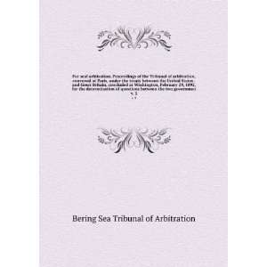 com Fur seal arbitration. Proceedings of the Tribunal of arbitration 