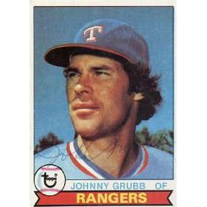  Johnny Grubb Autographed 1979 Topps #198 Card   Texas 