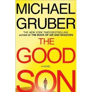   Son A Novel [Hardcover](2010) M., (Author) Gruber  Books
