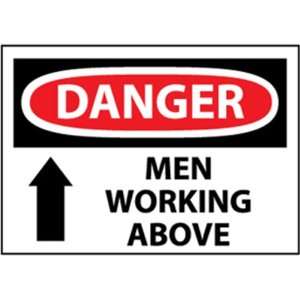  OSHA Sign DANGER MEN WORKING ABOVE