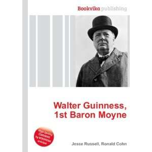    Walter Guinness, 1st Baron Moyne Ronald Cohn Jesse Russell Books