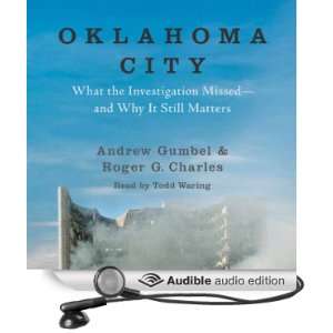   Audio Edition) Andrew Gumbel, Charles G. Roger, Todd Waring Books