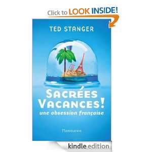 Sacrées vacances  (French Edition) Ted Stanger  Kindle 