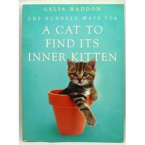   Find Its inner Kitten Celia Haddon 9780340787212  Books
