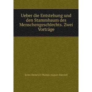   VortrÃ¤ge Ernst Heinrich Philipp August Haeckel  Books