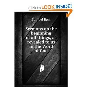  Sermons on the beginning of all things, as revealed to us 