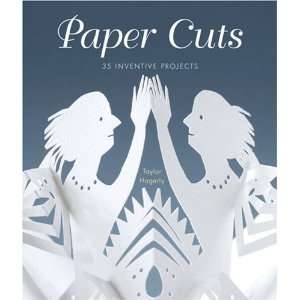   Paper Cuts 35 Inventive Projects [Paperback] Taylor Hagerty Books