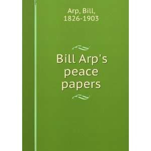  Bill Arps peace papers Bill Arp Books