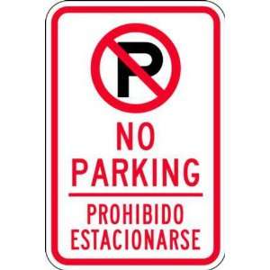 Zing Eco Parking Sign, NO PARKING PROHIBIDO ESTACIONARSE with Picto 
