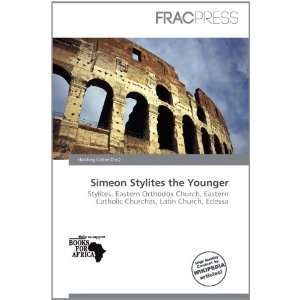    Simeon Stylites the Younger (9786200778703) Harding Ozihel Books