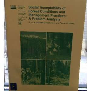  Social Acceptability of Forest Conditions and Management 
