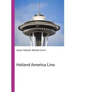  Holland America Line Ronald Cohn Jesse Russell Books