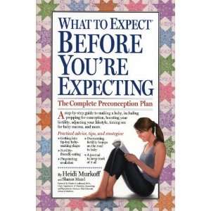   to Expect Before Youre Expecting [Paperback] Heidi Murkoff Books