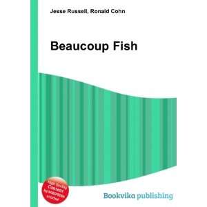  Beaucoup Fish Ronald Cohn Jesse Russell Books