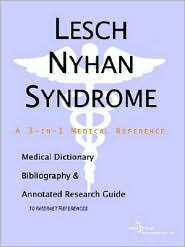 Lesch Nyhan Syndrome   a Medical Dictionary, Bibliography, and 