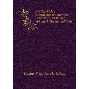   RÃ¶mer, Volume 3 (German Edition) Gustav Friedrich Hertzberg Books