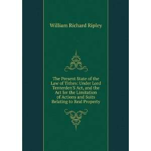   Limitation of Actions and Suits Relating to Real Property William