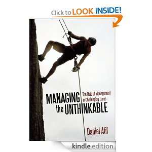 Managing the UnthinkableThe Role of Management in Challenging Times 