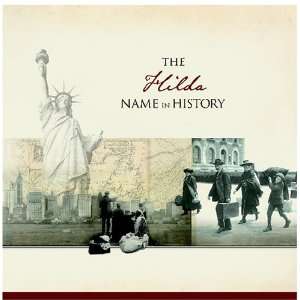  The Hilda Name in History Ancestry Books