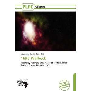    1695 Walbeck (9786138644132) Epimetheus Christer Hiram Books