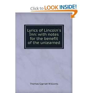   Notes for the Benefit of the Unlearned T. Cyprian Williams Books