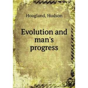   and mans progress, Hudson Burhoe, Ralph Wendell, Hoagland Books