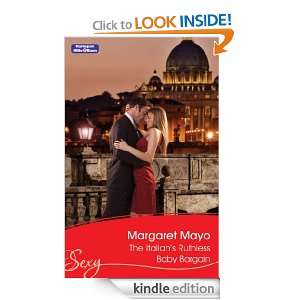 The Italians Ruthless Baby Bargain Margaret Mayo  Kindle 