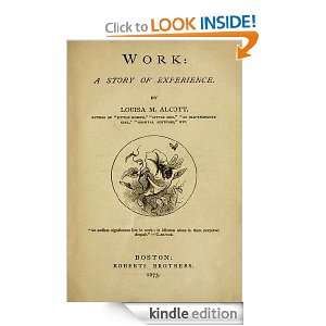 WORK A Story Of Experience. (Illustrated) Louisa M. Alcott, Sol 