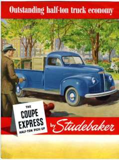 Studebaker Coupe Express Half Ton Pick Up Brochure 1947  