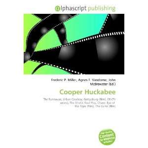 Cooper Huckabee 9786132706553  Books