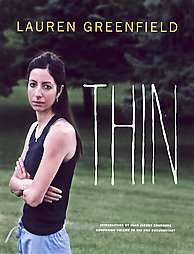 Thin by David B. Herzog, Lauren Greenfield and Michael Strober Ph.D 