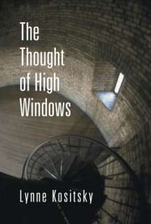   The Thought of High Windows by Lynne Kositsky, Kids 