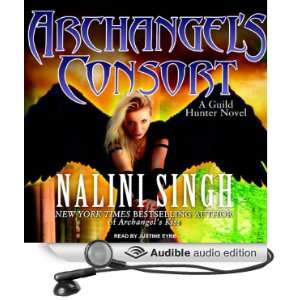  Archangels Consort Guild Hunter, Book #3 (Audible Audio 