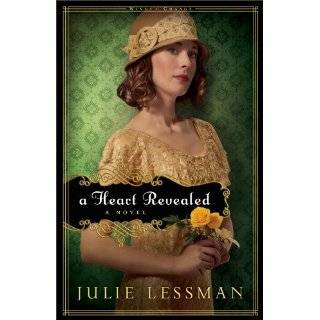 Heart Revealed, A A Novel (Winds of Change) by Julie Lessman (Sep 1 