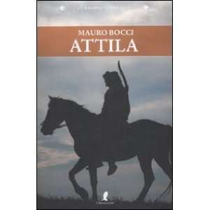  Attila (9788863110562) Mauro Bocci Books