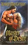   Master of Desire by Kinley MacGregor, HarperCollins 