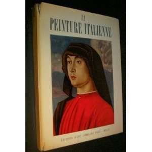  La Peinture Italienne Luisa Marzoli Feslikenian Books