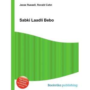  Sabki Laadli Bebo Ronald Cohn Jesse Russell Books