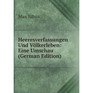   Und VÃ¶lkerleben Eine Umschau (German Edition) Max JÃ¤hns Books