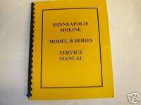 Minneapolis Moline Model R Series Service Manual  