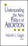   Abortion, (0803952406), Malcolm L. Goggin, Textbooks   