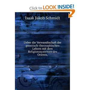   mit dem Religionssystemen des Orients, Isaak Jakob Schmidt Books