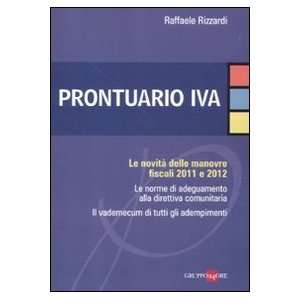  Prontuario IVA (9788832481167) Raffaele Rizzardi Books