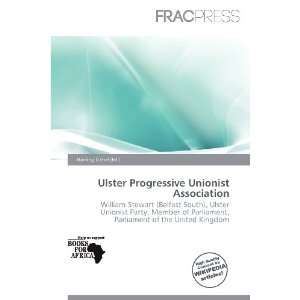  Ulster Progressive Unionist Association (9786200599001 