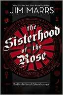 The Sisterhood of the Rose Jim Marrs