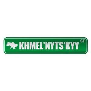   KHMELNYTSKYY ST  STREET SIGN CITY UKRAINE