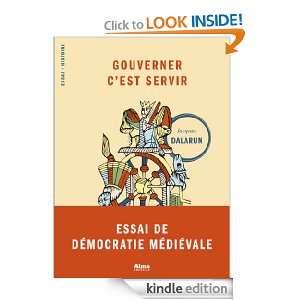   est servir (French Edition) Jacques Dalarun  Kindle Store