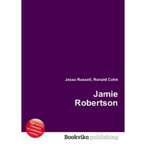  Jamie Robertson Ronald Cohn Jesse Russell Books
